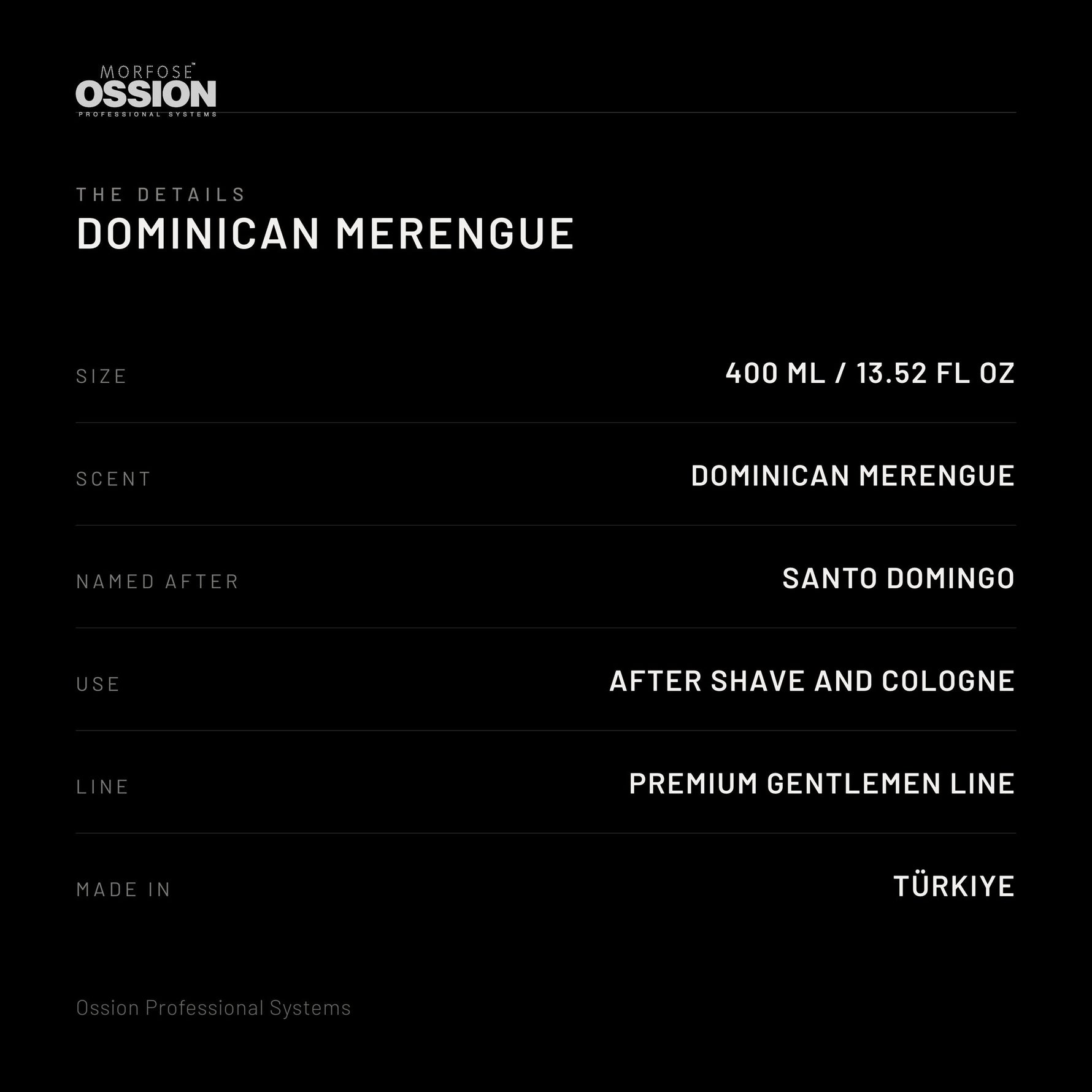 Ossion Dominican Merengue After Shave: size, scent, use and country of origin