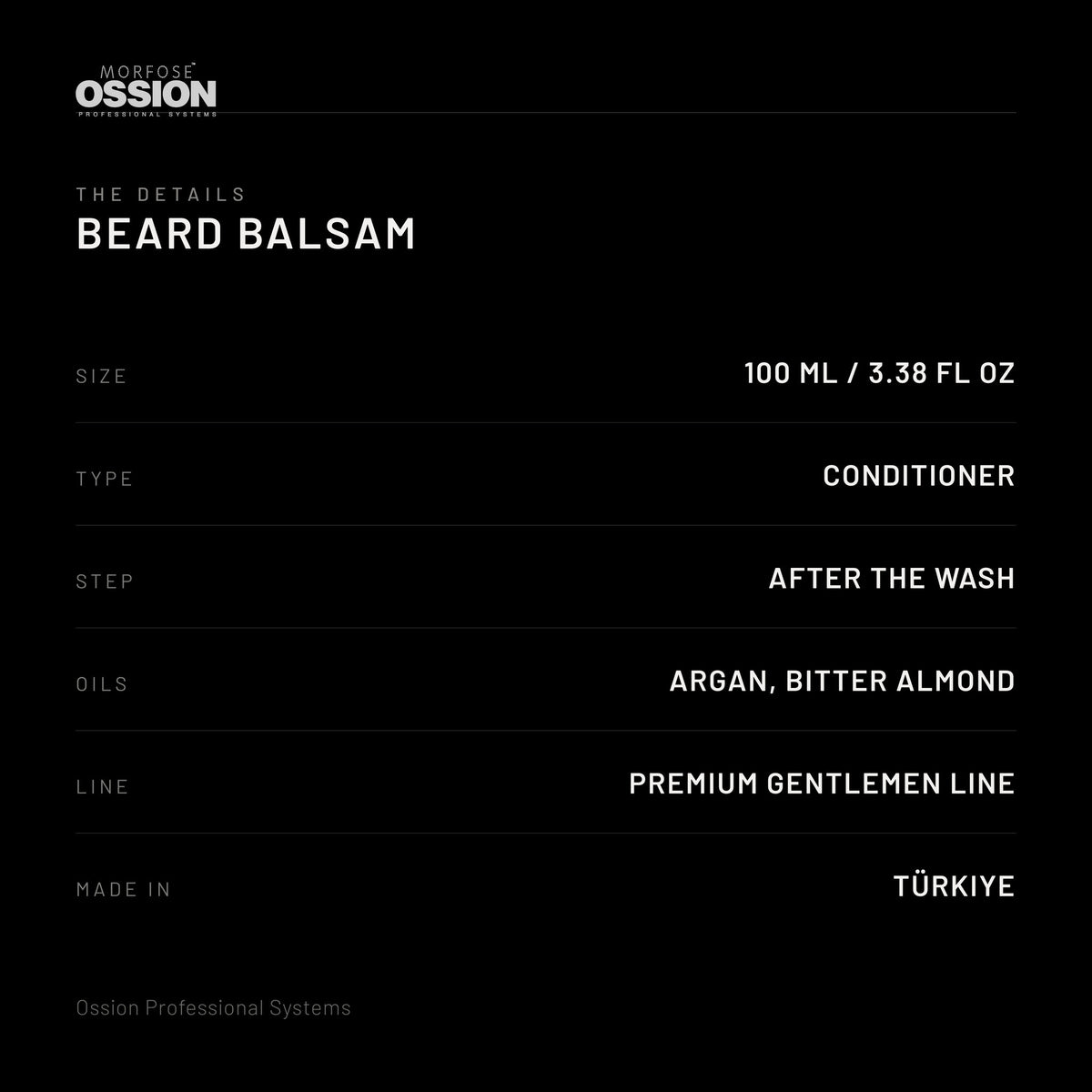 Ossion Beard Balsam: size, type, step in the routine and origin