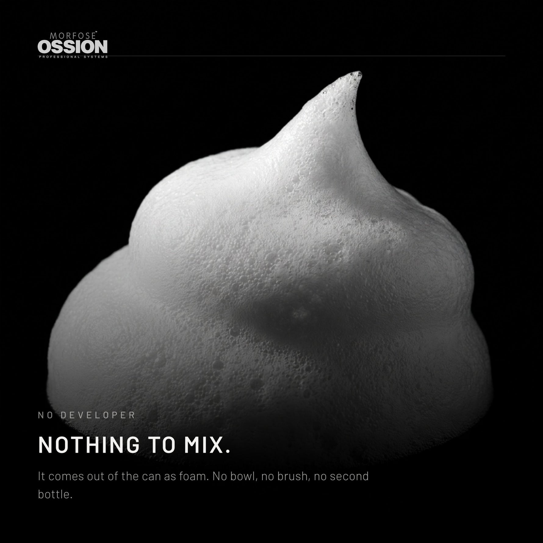 A peak of Ossion Color Mousse foam on black