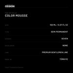 Ossion Color Mousse: size, type, number of shades and origin