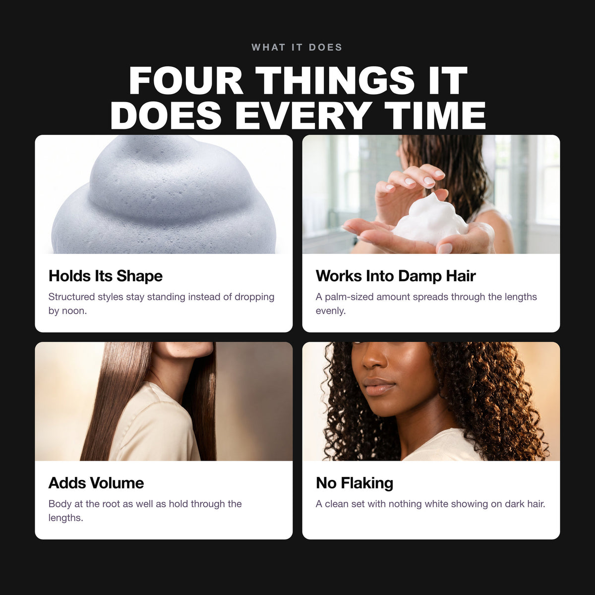 Morfose Styling Hair Mousse benefits: Holds Its Shape, Works Into Damp Hair, Adds Volume